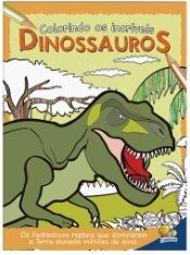 Livro Colorindo os incriveis Dinossauros